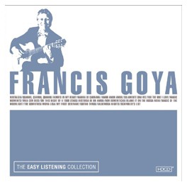 The Easy Listening Collection - Francis Goya