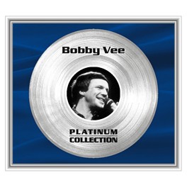 The Platinum Collection - Bobby Vee